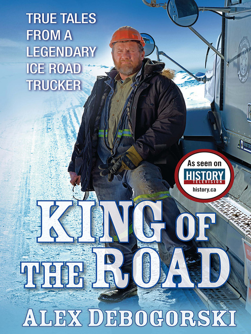 Title details for King of The Road by Alex Debogorski - Available